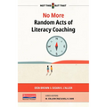 No More Random Acts of Literacy Coaching - Paperback