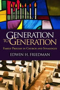 Generation to Generation: Family Process in Church and Synagogue - Hardcover