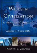 Western Civilization: A Global and Comparative Approach: Volume II: Since 1600 - Paperback
