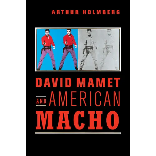 David Mamet and American Macho - Paperback