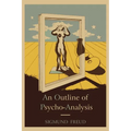 An Outline of Psycho-Analysis. - Paperback