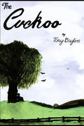 The Cuckoo: The diary of a ten-year-old boy - Paperback
