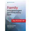 Family Emergent/Urgent and Ambulatory Care: The Pocket NP - Spiral
