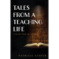 Tales from a Teaching Life: Vignettes in Verse - Paperback