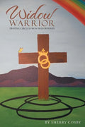 Widow Warrior: Praying Circles from Widowhood - Paperback