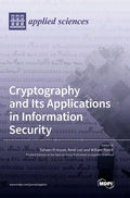 Cryptography and Its Applications in Information Security - Hardcover