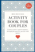 Activity Book for Couples: Bring the fun back. Connect and re-spark intimacy through fun quizzes, puzzles and games - Paperback