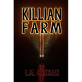 Killian Farm - Paperback