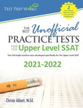 The Best Unofficial Practice Tests for the Upper Level SSAT - Paperback