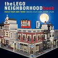 The Lego Neighborhood Book: Build Your Own Town! - Paperback