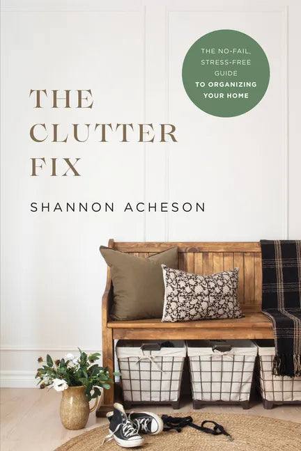 Clutter Fix - Hardcover