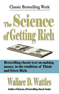 The Science of Getting Rich - Hardcover