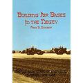 Building Air Bases in the Negev: The U.S. Army Corps of Engineers in Israel, 1979-1982 - Paperback