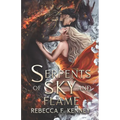 Serpents of Sky and Flame - Paperback