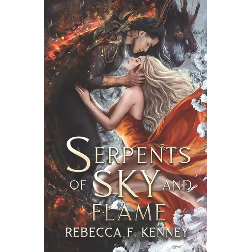 Serpents of Sky and Flame - Paperback