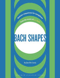 Bach Shapes: Diatonic Sequences for Saxophone from the Music of J.S. Bach - Paperback