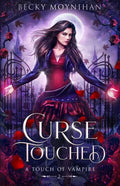 Curse Touched: A Paranormal Vampire Romance - Paperback