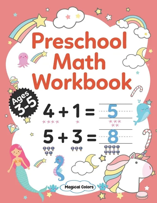 Preschool Math Workbook: Kindergarten Math Activity Workbook For Kids Ages 3-5 And Up, Preschool Activity Book With Numbers And Basic Math, Num - Paperback