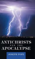 Antichrists and the Apocalypse - Hardcover