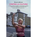Contra La Cultura - Paperback
