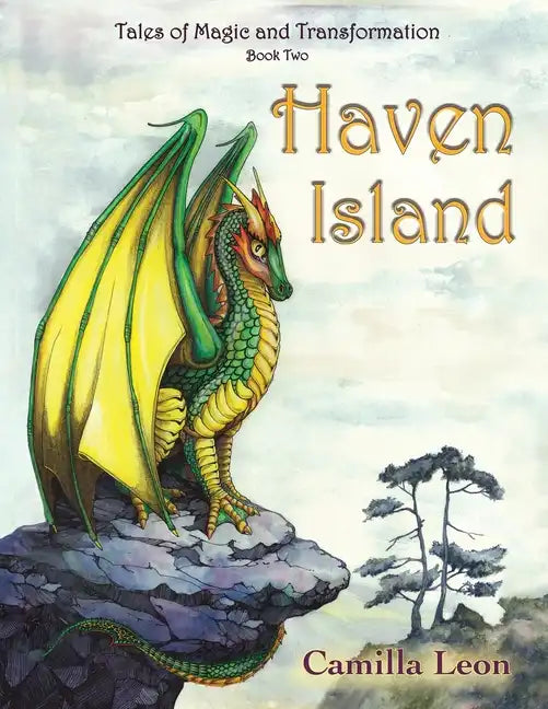 Haven Island: Tales of Magic and Transformation - Paperback
