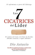 Las 7 Cicatrices Del Lider - Paperback