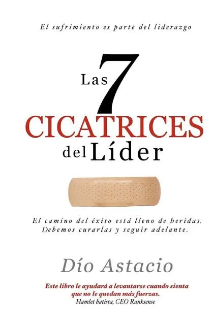 Las 7 Cicatrices Del Lider - Paperback