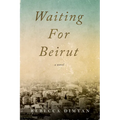 Waiting for Beirut - Paperback