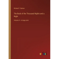 The Book of the Thousand Nights and a Night: Volume 4 - in large print - Paperback