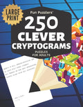 Fun Puzzlers 250 Clever Cryptograms Puzzles for Adults: Large Print - Paperback