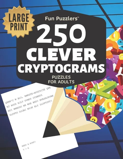 Fun Puzzlers 250 Clever Cryptograms Puzzles for Adults: Large Print - Paperback