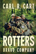 Rotters: Bravo Company - Paperback