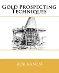 Gold Prospecting Techniques - Paperback
