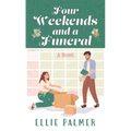 Four Weekends and a Funeral - Paperback