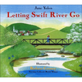 Letting Swift River Go - Hardcover