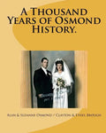 A Thousand Years of Osmond History.: See where George & Olive Osmond's Family came from! - Paperback
