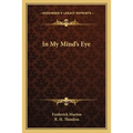 In My Mind's Eye - Paperback