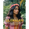 Princess Liliokalani Does Not Believe in Racism and Hate Crimes Because She is Colorblind - Paperback