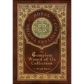 The Complete Wizard of Oz Collection (Royal Collector's Edition) (Case Laminate Hardcover with Jacket) - Hardcover
