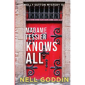 Madame Tessier Knows All - Paperback