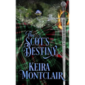 The Scot's Destiny - Paperback