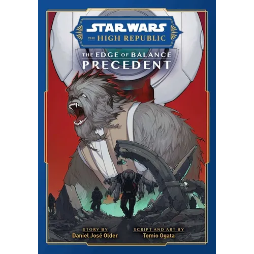Star Wars: The High Republic: The Edge of Balance--Precedent - Paperback