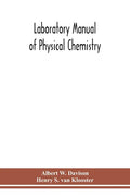 Laboratory manual of physical chemistry - Paperback
