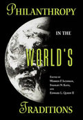 Philanthropy in the World's Traditions - Hardcover