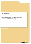 ESG Ratings and the Assessment of Corporate Sustainability - Paperback