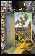 LOL Land of Legends: Second Edition - Hardcover