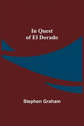 In Quest of El Dorado - Paperback