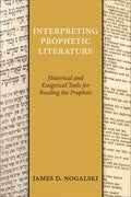 Interpreting Prophetic Literature - Paperback