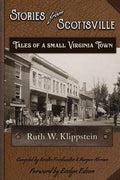 Stories from Scottsville: Tales of a Small Virginia Town - Paperback