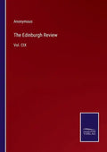The Edinburgh Review: Vol. CIX - Paperback